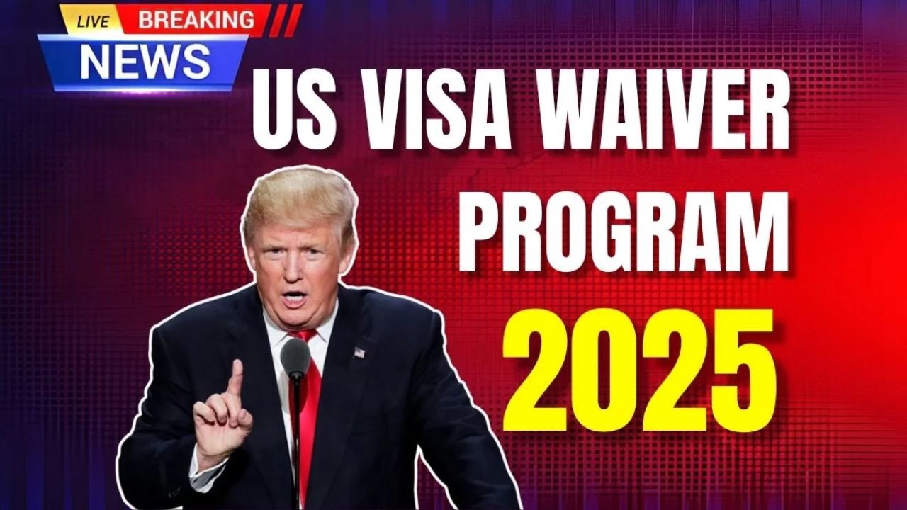 US Visa Waiver Program 2025